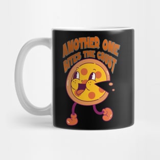 Another One Bites the Crust Mug